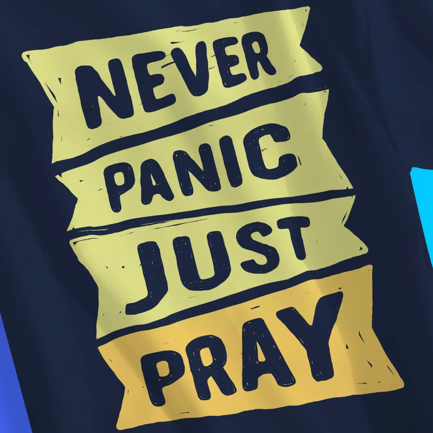 Never Panic Just Pray – Unisex Christian T-Shirt designed by 3rd Day Christian Clothing.