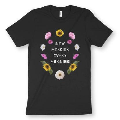 New Mercies Every Morning | Premium Unisex Christian T-Shirt, laid flat, designed by 3rd Day Christian Clothing UK