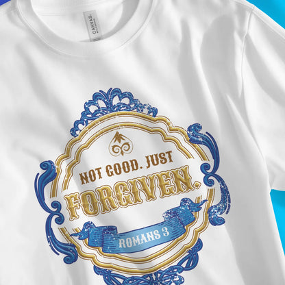 Not Good. Just Forgiven. (Stylish) | Premium Unisex Christian T-Shirt, laid flat, designed by 3rd Day Christian Clothing UK