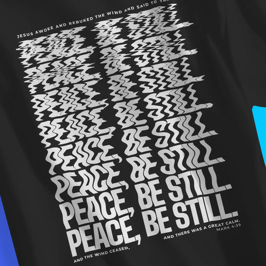 Peace Be Still (Warped) - Black | Premium Unisex Christian T-Shirt, laid flat, designed by 3rd Day Christian Clothing UK