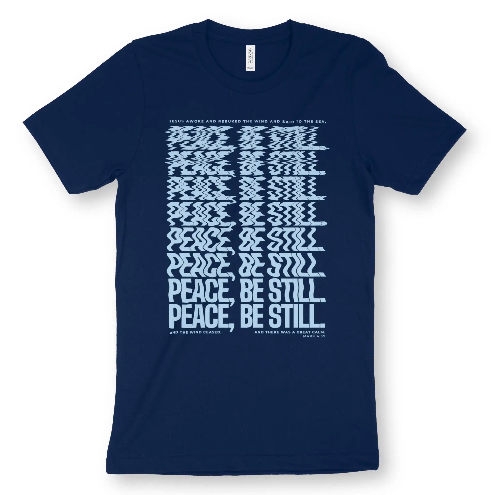 Peace Be Still (Warped) - Navy – Unisex Christian T-Shirt designed by 3rd Day Christian Clothing.
