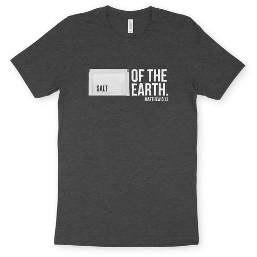 Salt of The Earth (2nd Edition) – Unisex Christian T-Shirt designed by 3rd Day Christian Clothing.