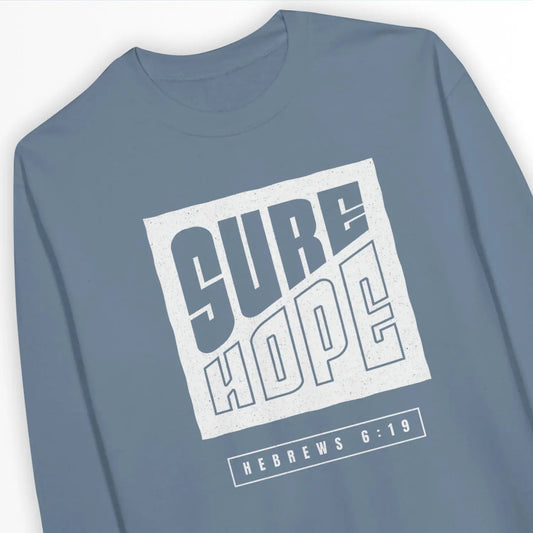 Sure Hope 2.0 | Premium Unisex Christian Sweatshirt designed by 3rd Day Christian Clothing.