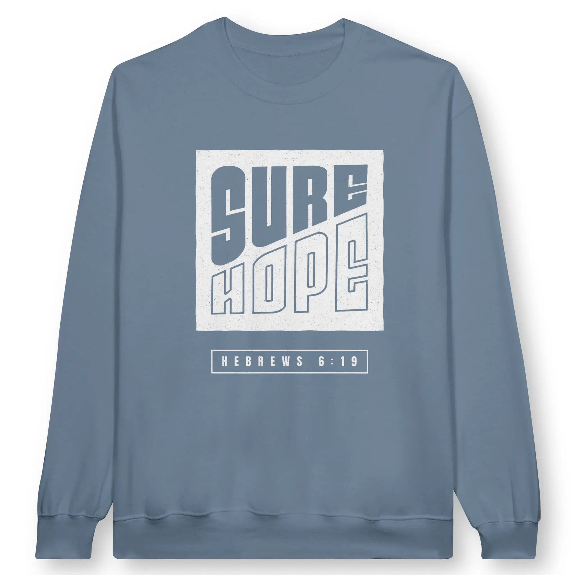 Sure Hope 2.0 | Premium Unisex Christian Sweatshirt designed by 3rd Day Christian Clothing.