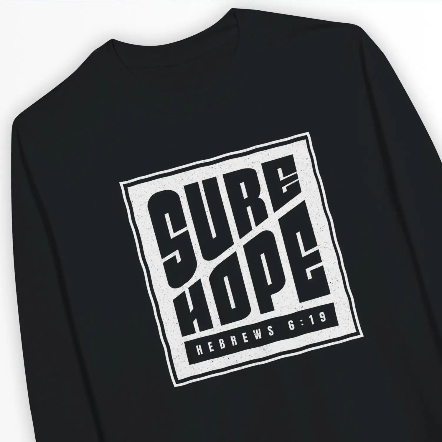 Sure Hope (Hebrews 6:19) – Unisex Christian Sweatshirt designed by 3rd Day Christian Clothing.