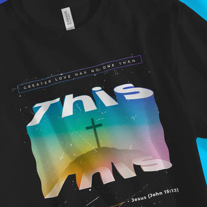 THIS | Premium Unisex Christian T-Shirt, laid flat, designed by 3rd Day Christian Clothing UK