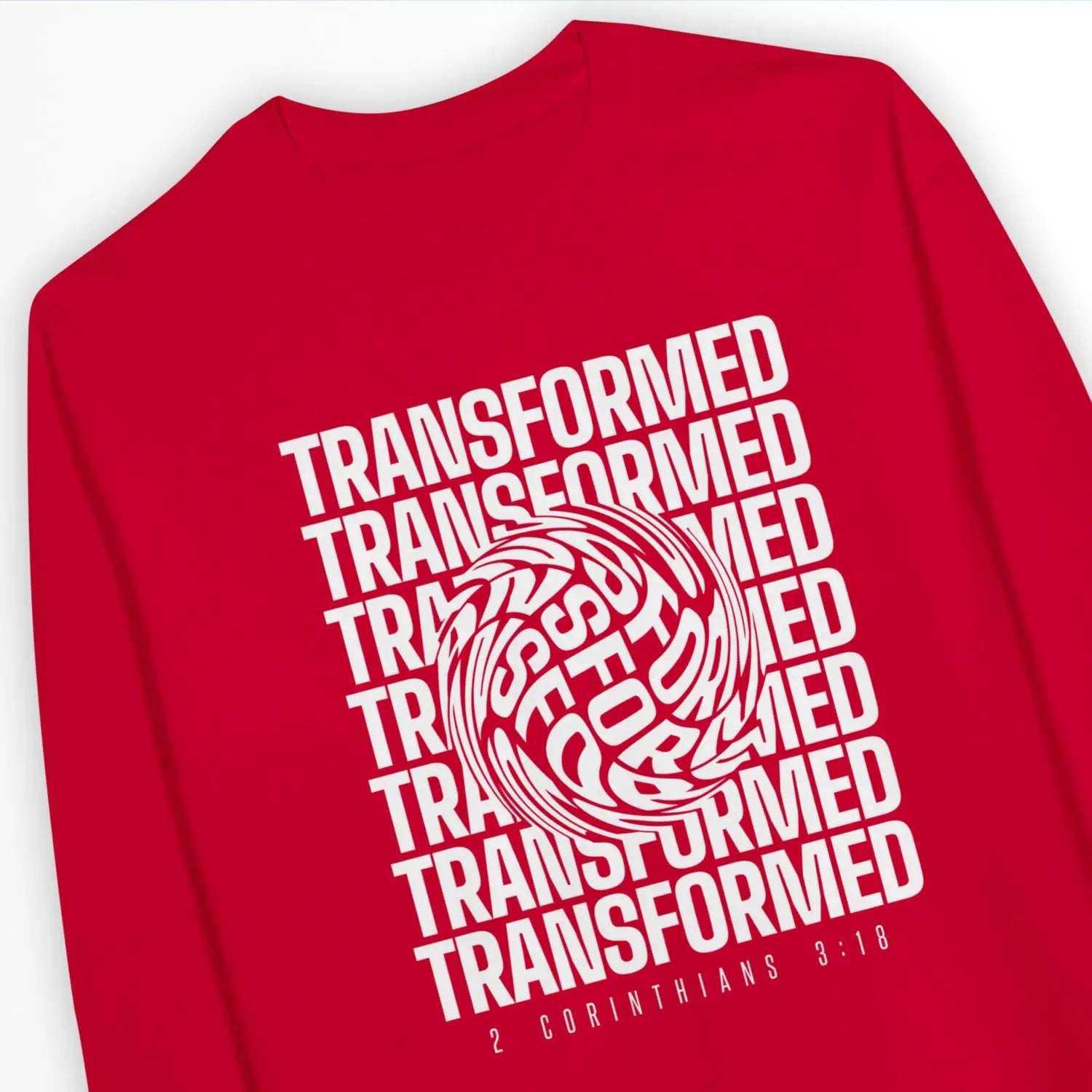TRANSFORMED (2 Cor 3:18) – Unisex Christian Sweatshirt designed by 3rd Day Christian Clothing.