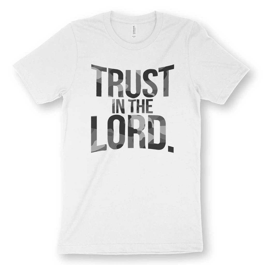 TRUST IN THE LORD. – Unisex Christian T-Shirt designed by 3rd Day Christian Clothing.