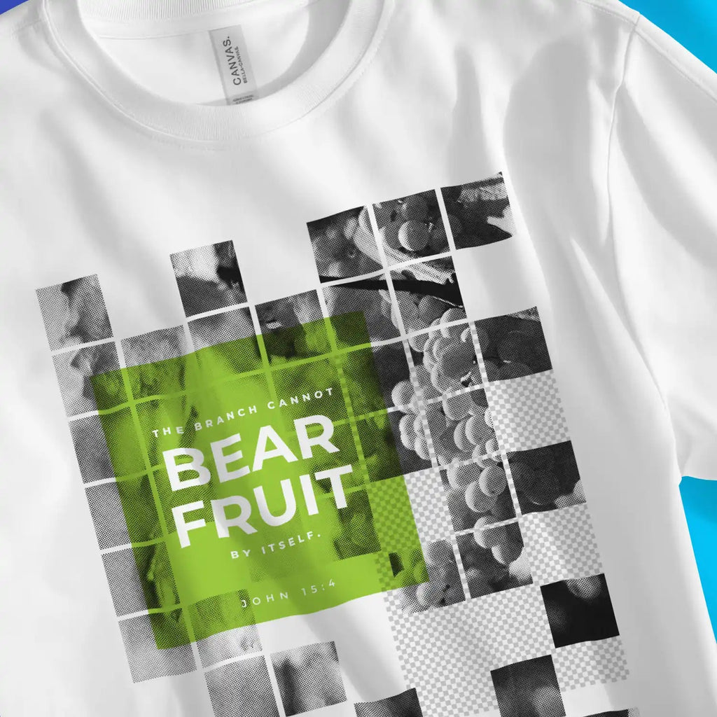 The Branch Cannot Bear Fruit By Itself – Unisex Christian T-Shirt designed by 3rd Day Christian Clothing.