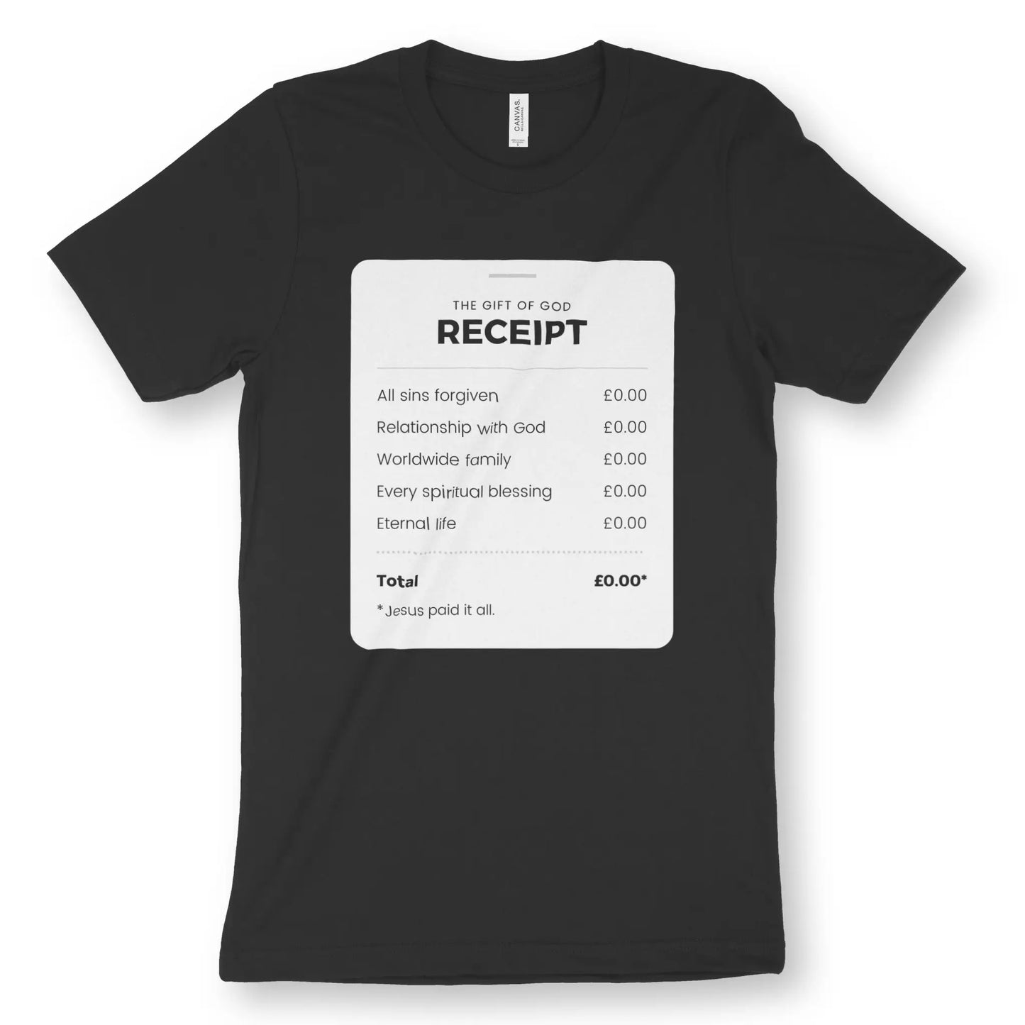 The Gift of God Receipt | Premium Unisex Christian T-Shirt designed by 3rd Day Christian Clothing.