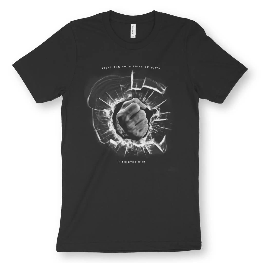 The Good Fight of Faith (1 Tim 6:12) – Unisex Christian T-Shirt designed by 3rd Day Christian Clothing.
