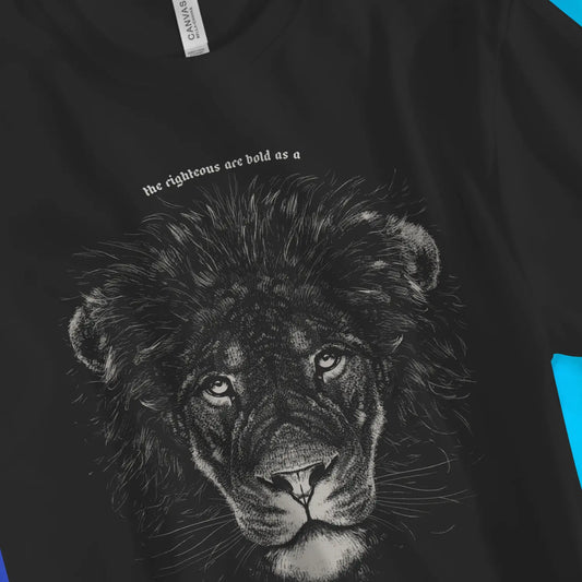 An image of The Righteous Are Bold As A Lion | Premium Unisex Christian T-shirt available at 3rd Day Christian Clothing UK