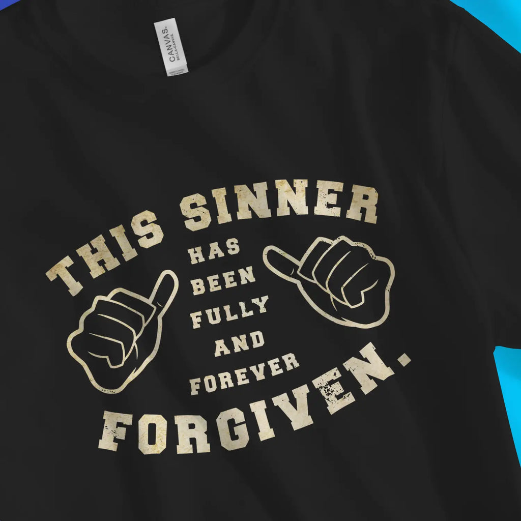 This Sinner Has Been Forgiven – Unisex Christian T-Shirt designed by 3rd Day Christian Clothing.