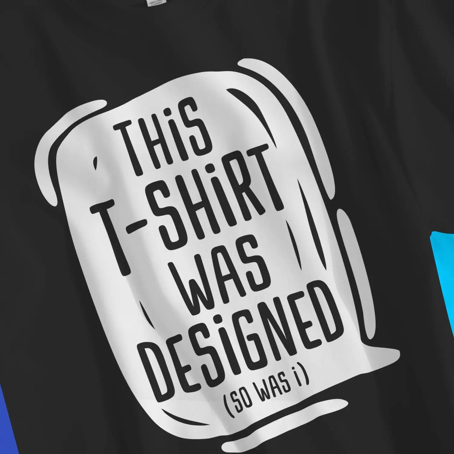 This T-shirt Was Designed (So Was I) – Unisex Christian T-Shirt designed by 3rd Day Christian Clothing.