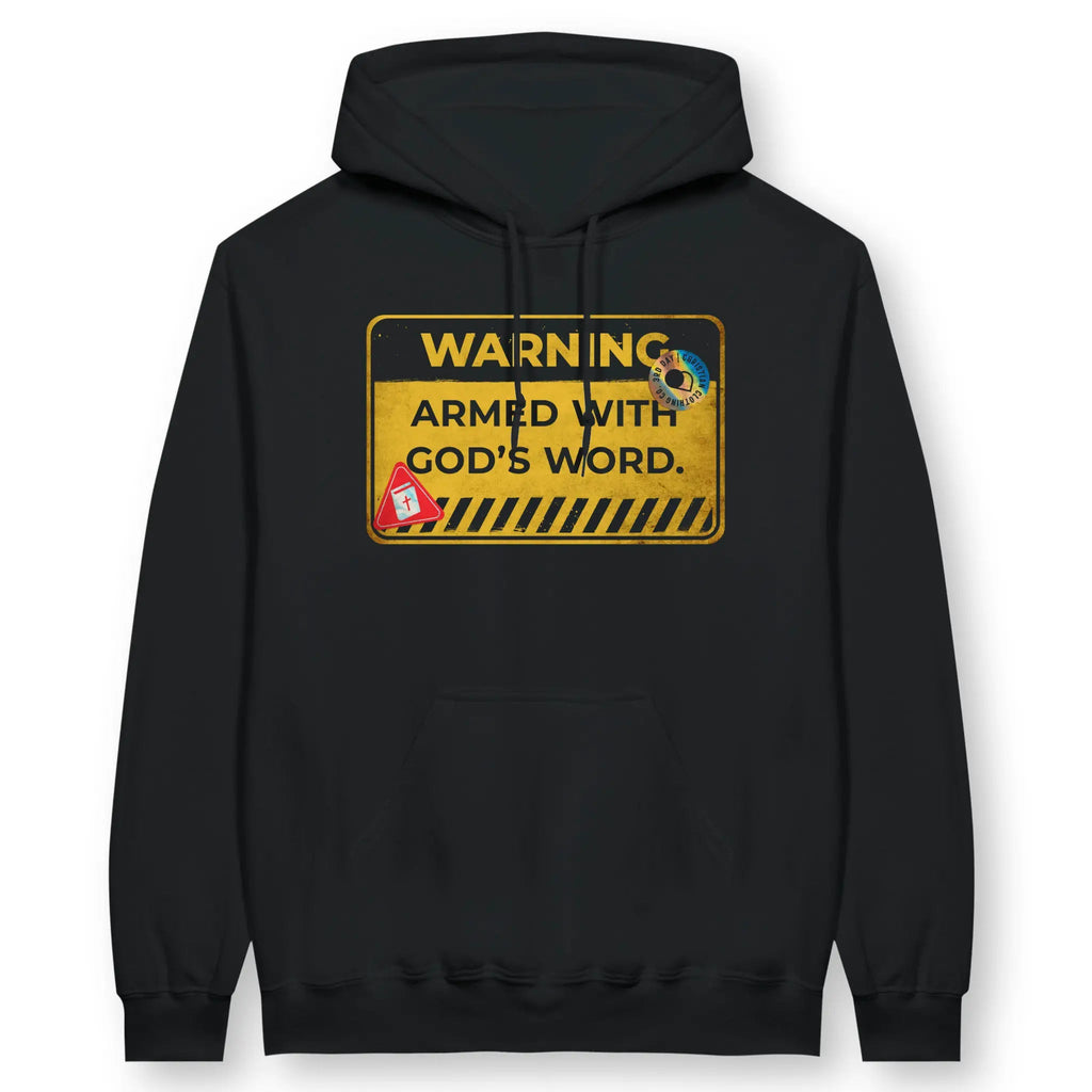 WARNING: Armed With God's Word – Unisex Christian Hoodie designed by 3rd Day Christian Clothing.