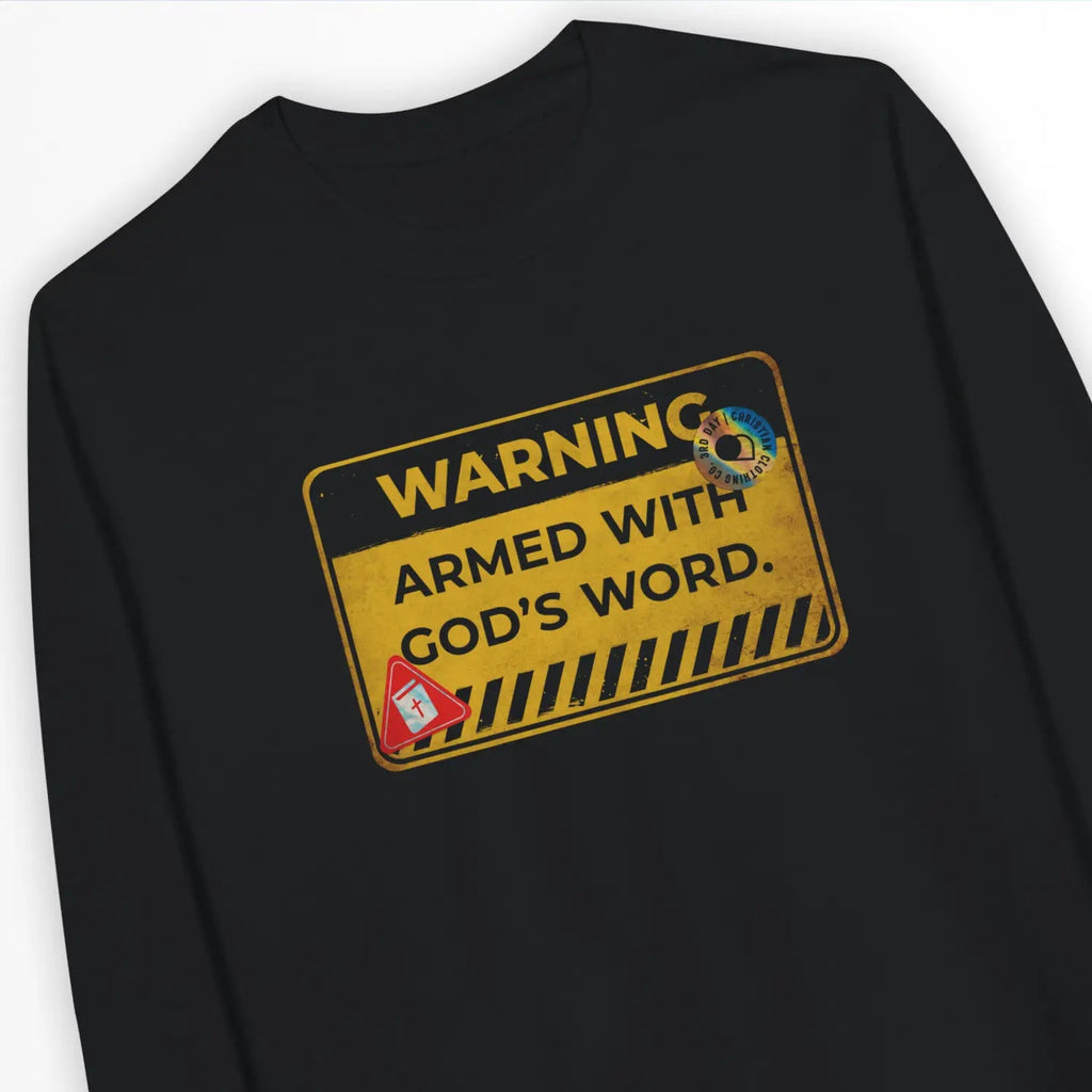WARNING: Armed With God's Word – Unisex Christian Sweatshirt designed by 3rd Day Christian Clothing.