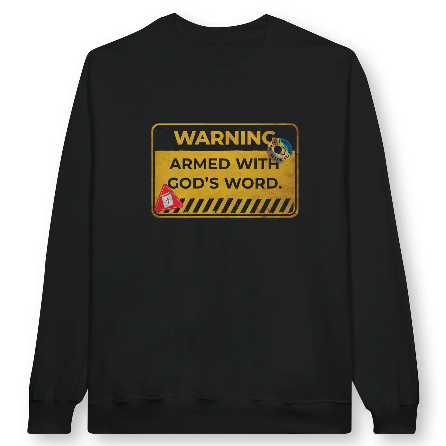 WARNING: Armed With God's Word | Premium Unisex Christian Sweatshirt designed by 3rd Day Christian Clothing.