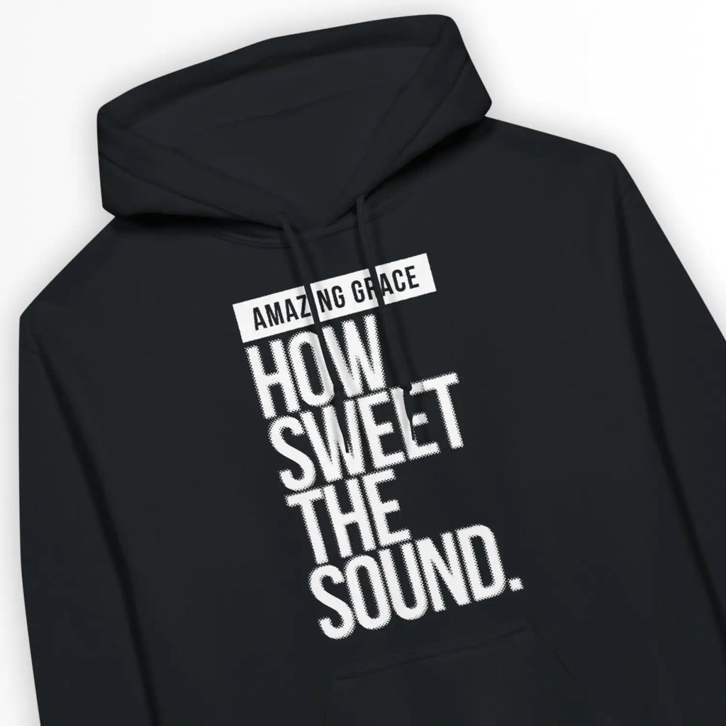 Amazing Grace: How Sweet The Sound – Unisex Christian Hoodie designed by 3rd Day Christian Clothing.
