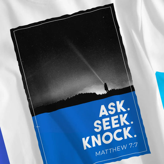 Ask. Seek. Knock. | Premium Unisex Christian T-Shirt