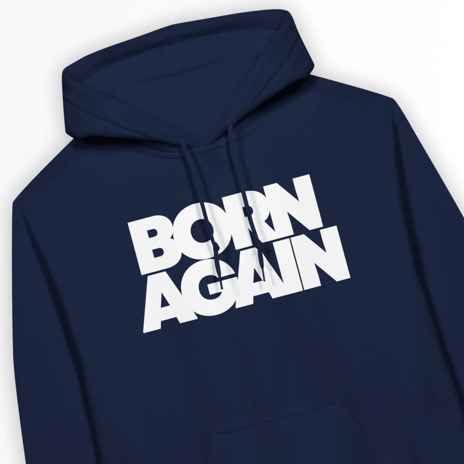 BORN AGAIN (Bold) – Unisex Christian Hoodie designed by 3rd Day Christian Clothing.