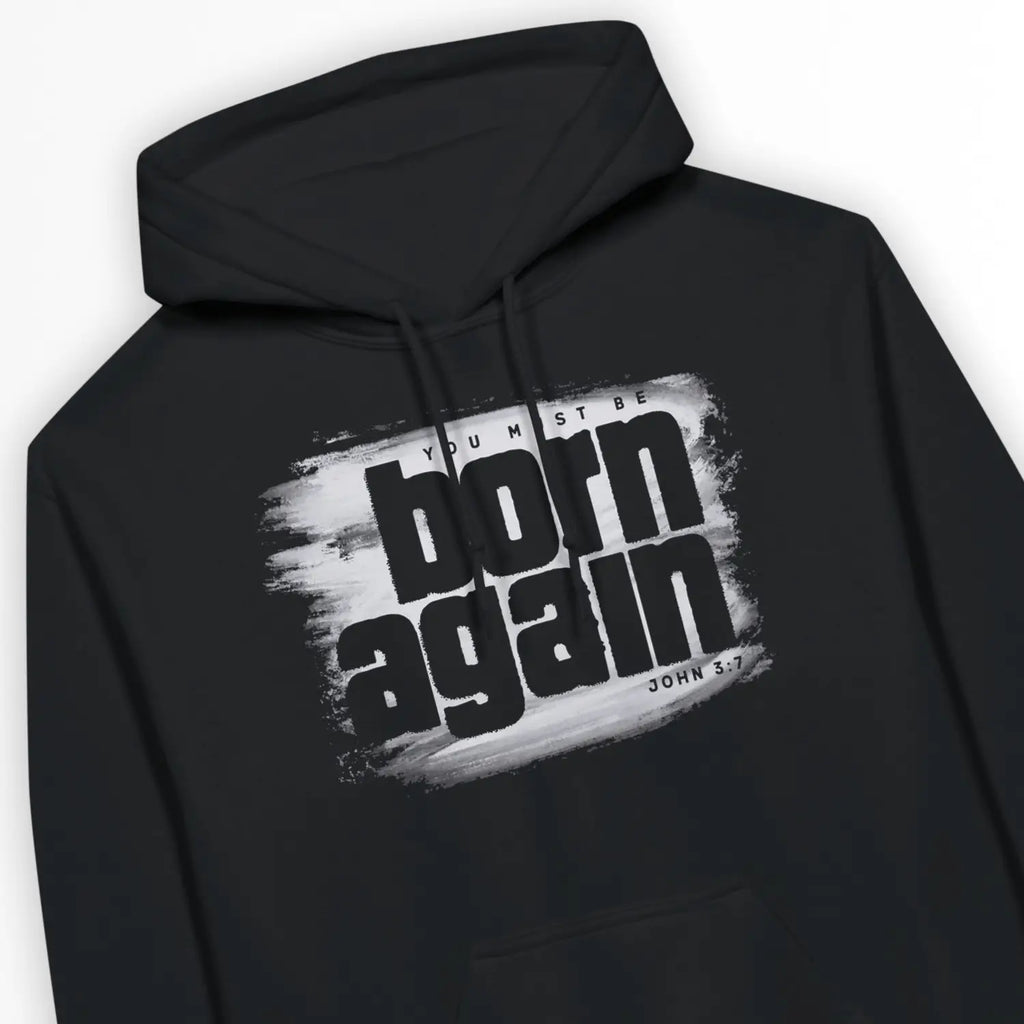 Born Again (Paint) – Unisex Christian Hoodie designed by 3rd Day Christian Clothing.