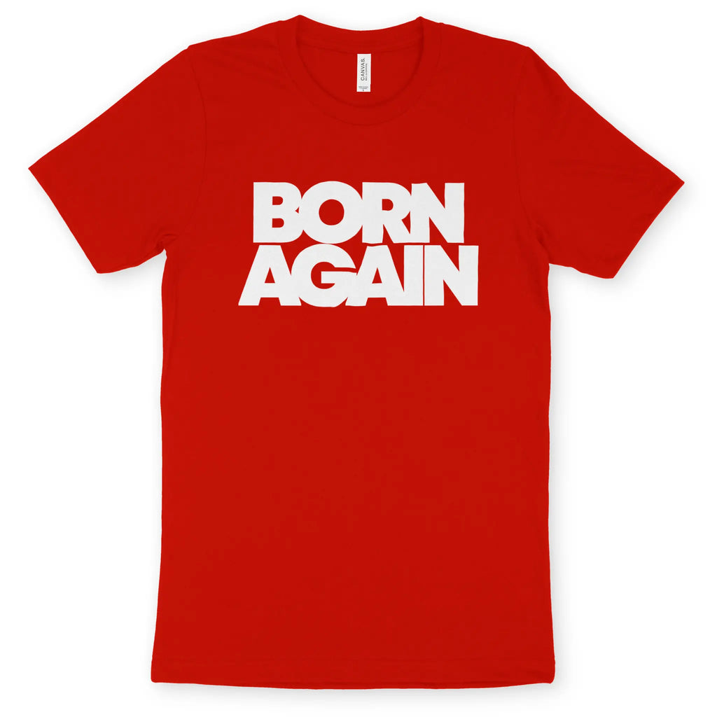 BORN AGAIN (Bold) – Unisex Christian T-Shirt designed by 3rd Day Christian Clothing.