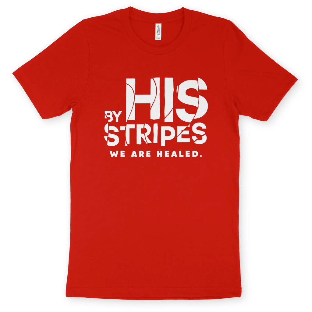 By His Stripes 2.0 – Unisex Christian T-Shirt designed by 3rd Day Christian Clothing.