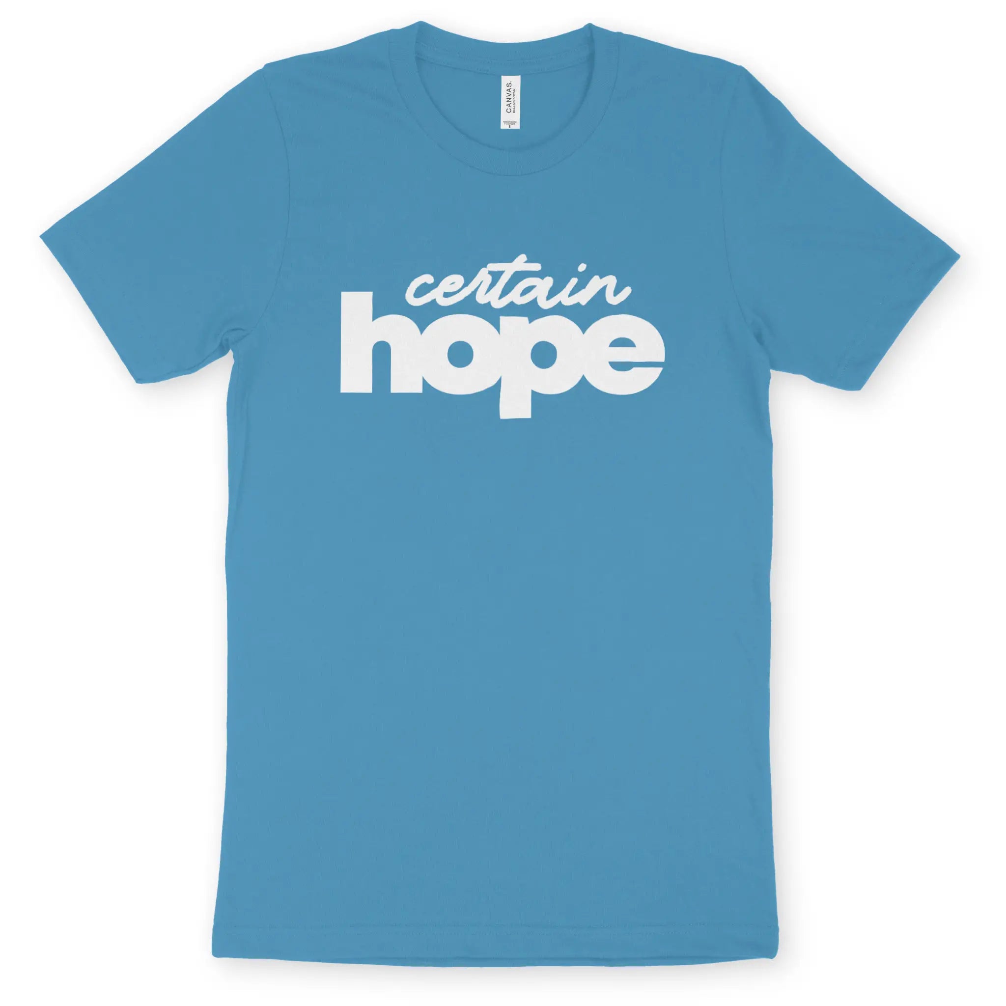 certain hope – Unisex Christian T-Shirt designed by 3rd Day Christian Clothing.