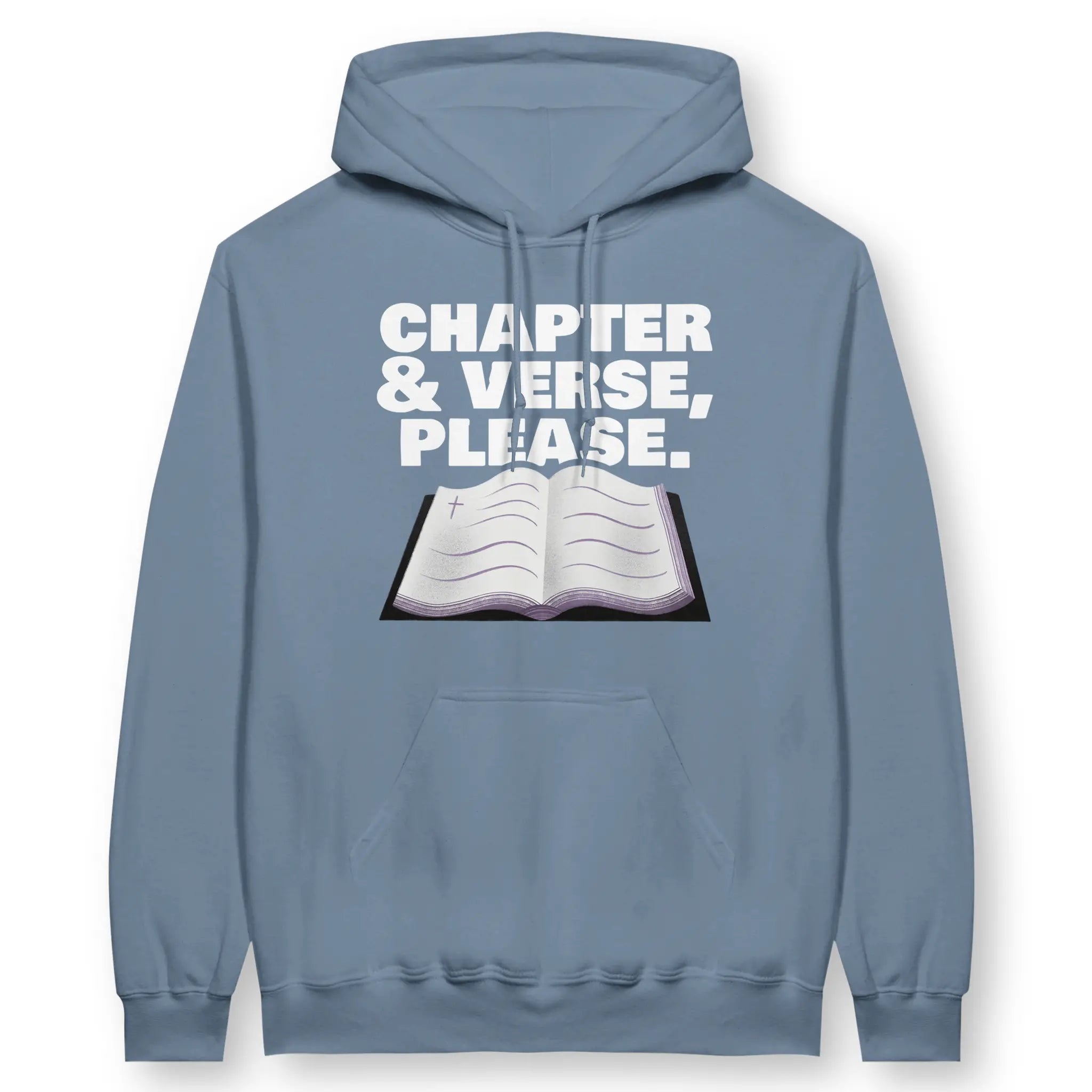 Chapter & Verse, Please. (2nd Edition) – Unisex Christian Hoodie designed by 3rd Day Christian Clothing.