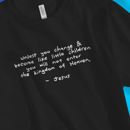 childlike – Unisex Christian T-Shirt designed by 3rd Day Christian Clothing.