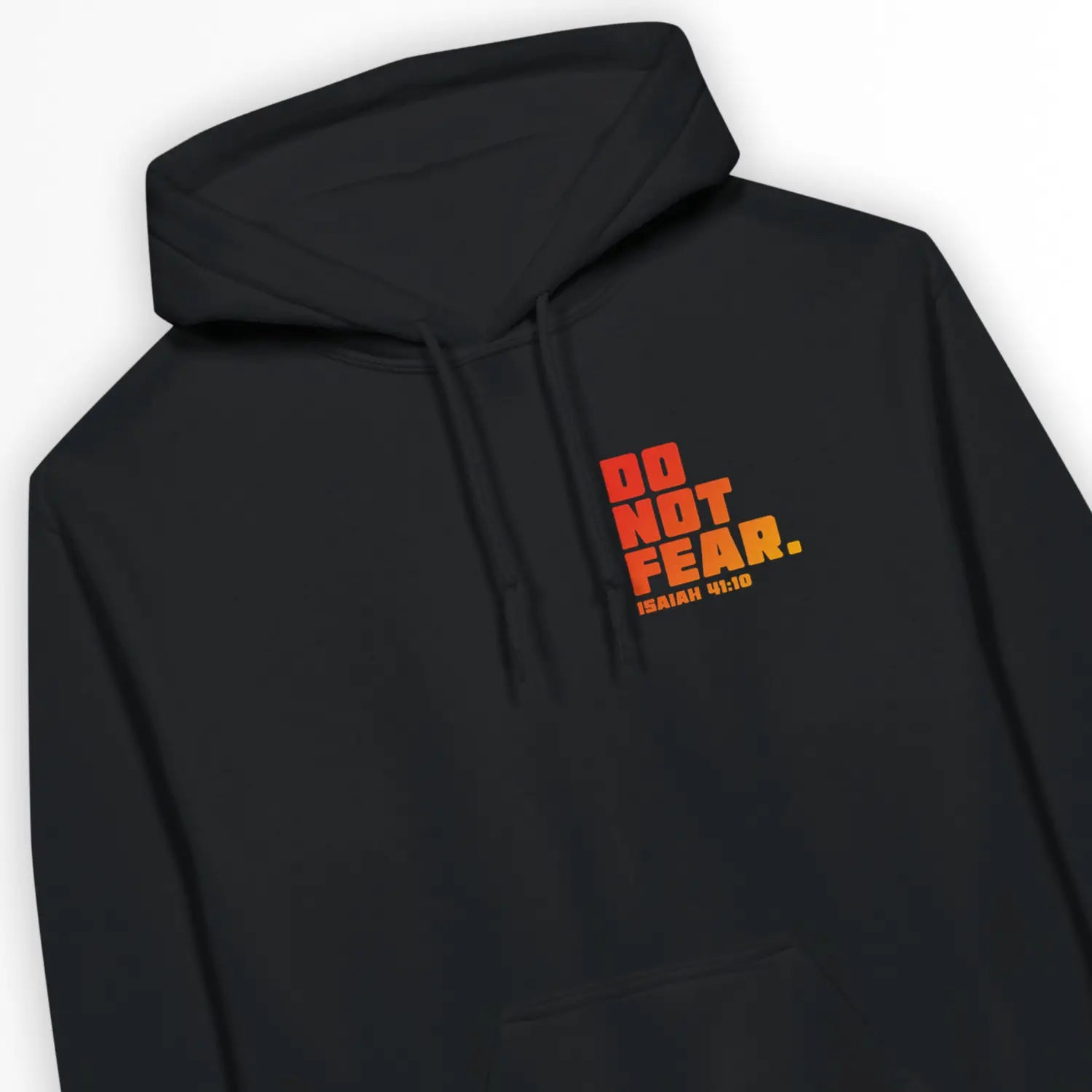 Do Not Fear (Isaiah 41:10) – Unisex Christian Hoodie designed by 3rd Day Christian Clothing.
