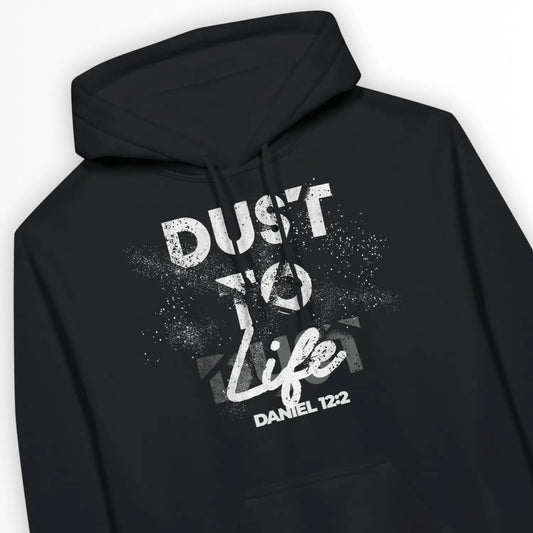 Dust To Life (Daniel 12:2) | Premium Unisex Christian Hoodie