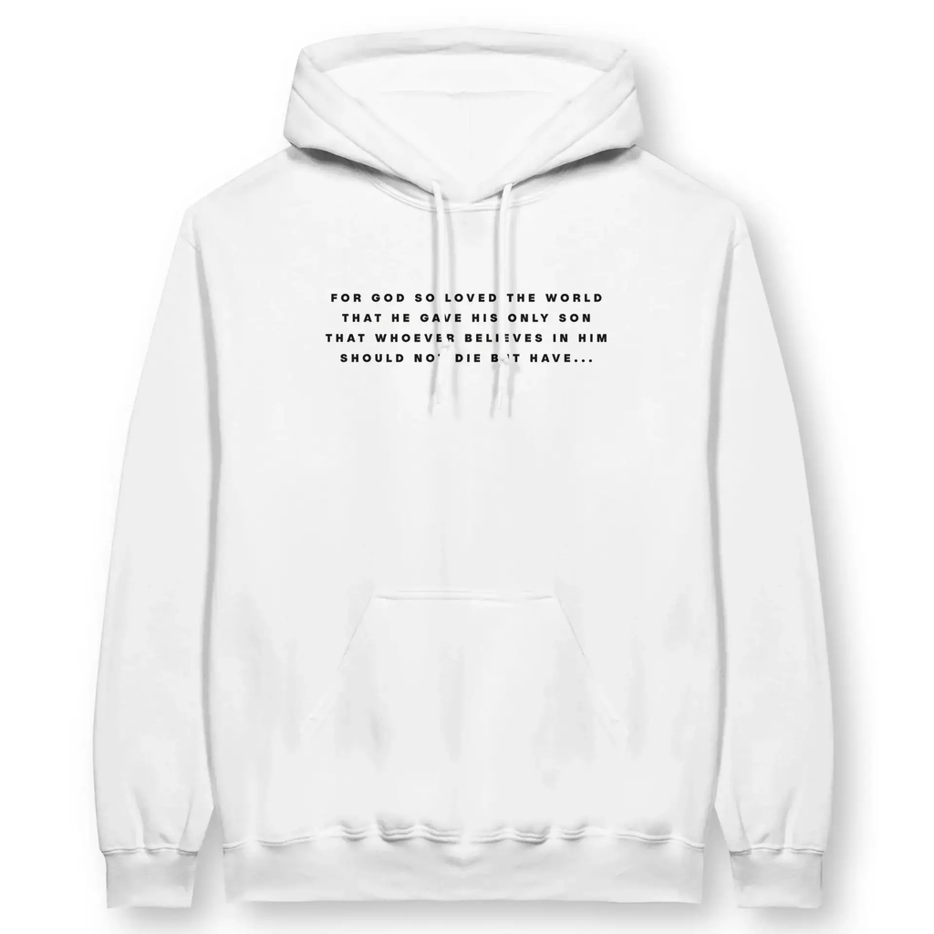 ETERNAL LIFE (John 3:16, White) – Unisex Christian Hoodie designed by 3rd Day Christian Clothing.