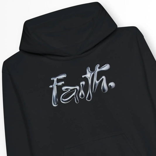 Faith. (Chrome Effect) | Premium Kids' Christian Hoodie