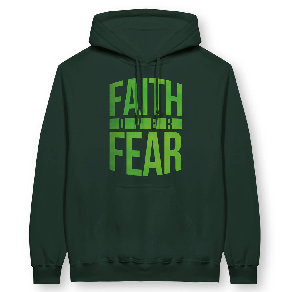 Faith Over Fear (Green) – Unisex Christian Hoodie designed by 3rd Day Christian Clothing.