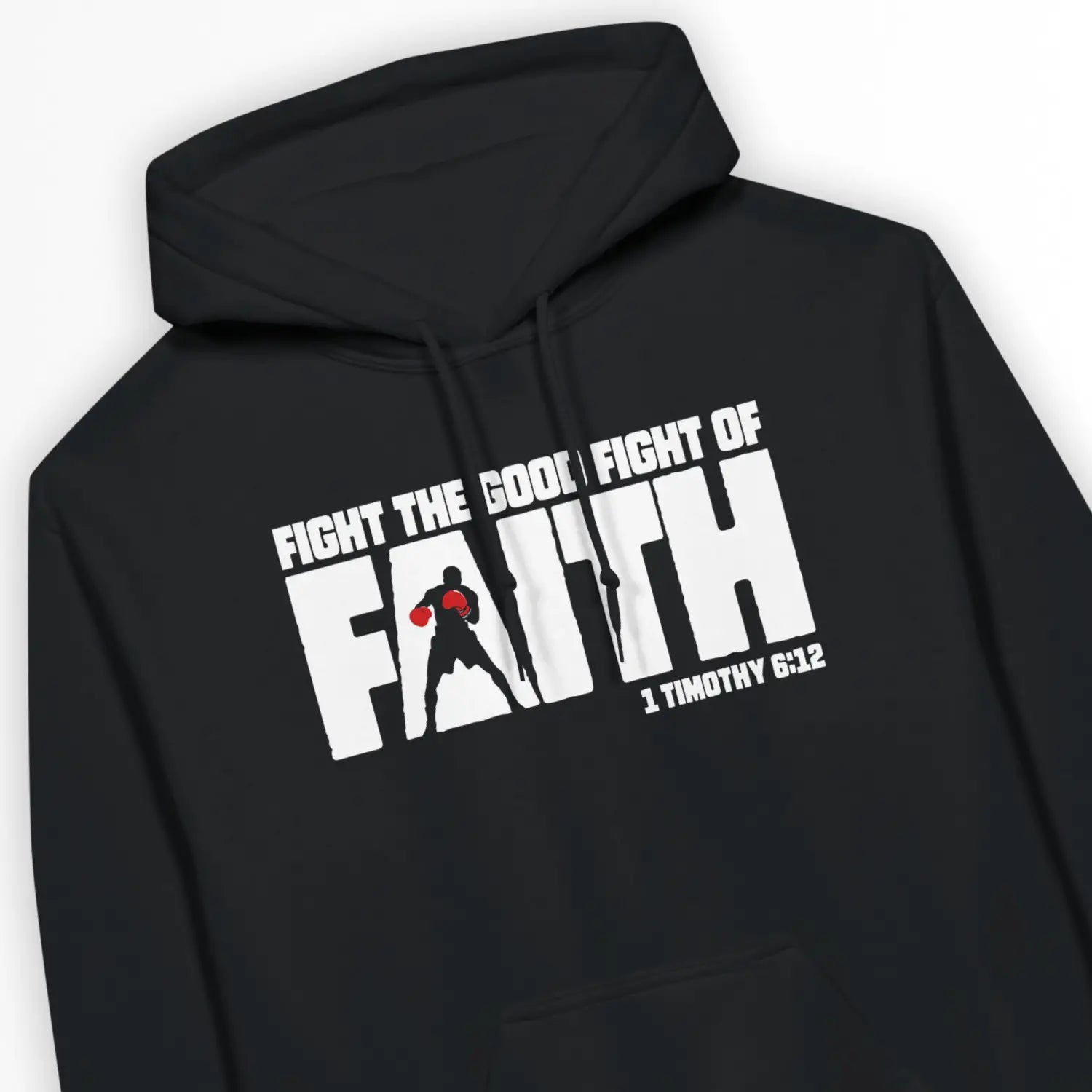 Fight The Good Fight of FAITH – Unisex Christian Hoodie designed by 3rd Day Christian Clothing.