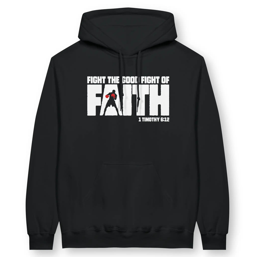Fight The Good Fight of FAITH – Unisex Christian Hoodie designed by 3rd Day Christian Clothing.