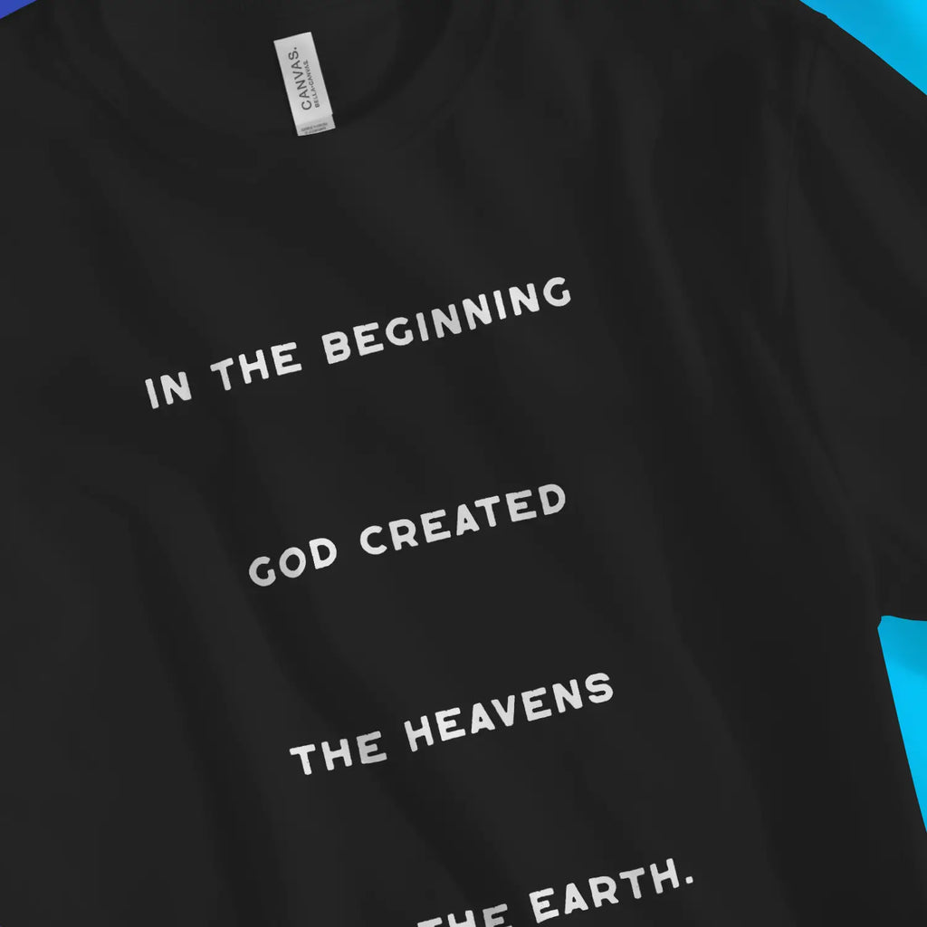 Genesis 1:1 – Unisex Christian T-Shirt designed by 3rd Day Christian Clothing.