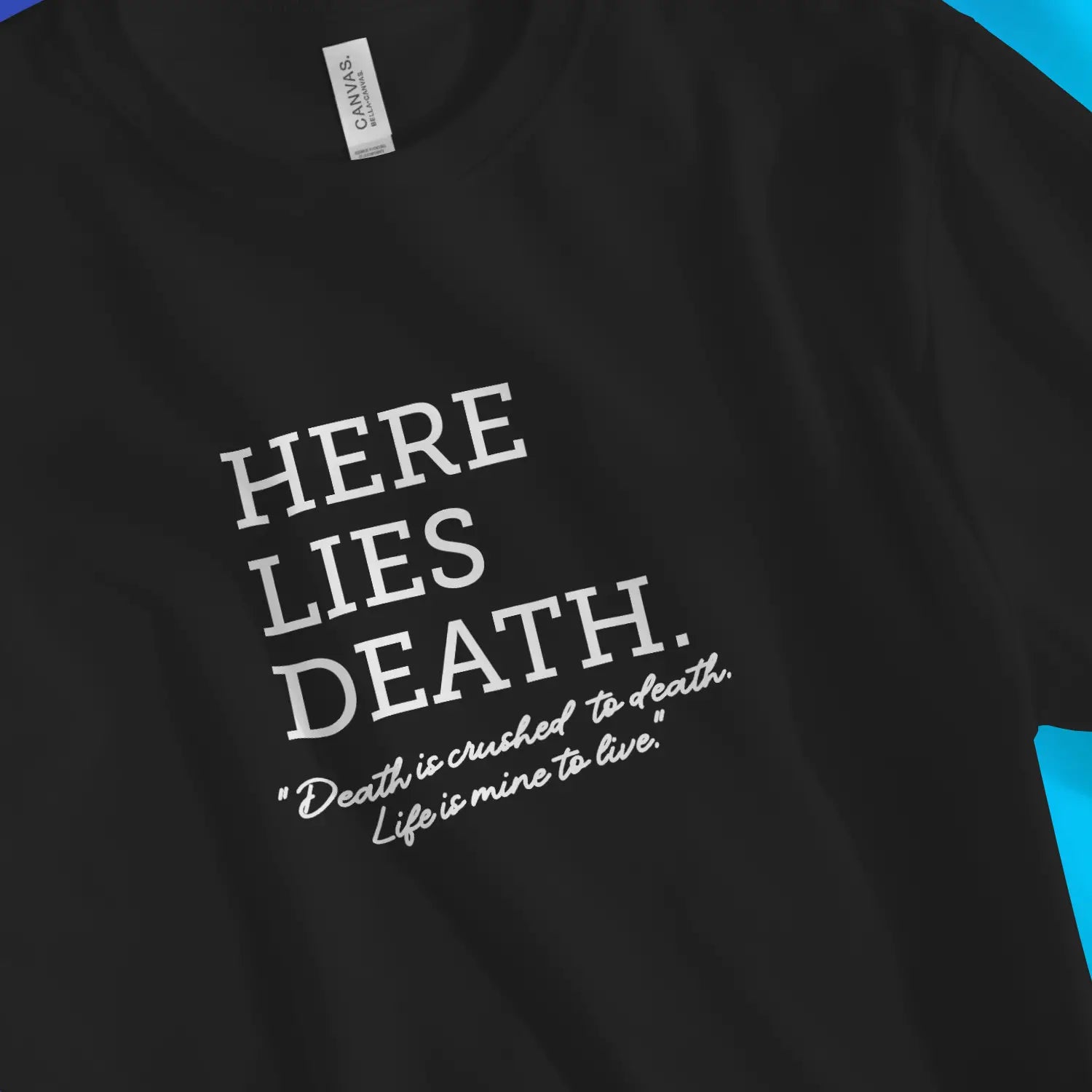 HERE LIES DEATH – Unisex Christian T-Shirt designed by 3rd Day Christian Clothing.