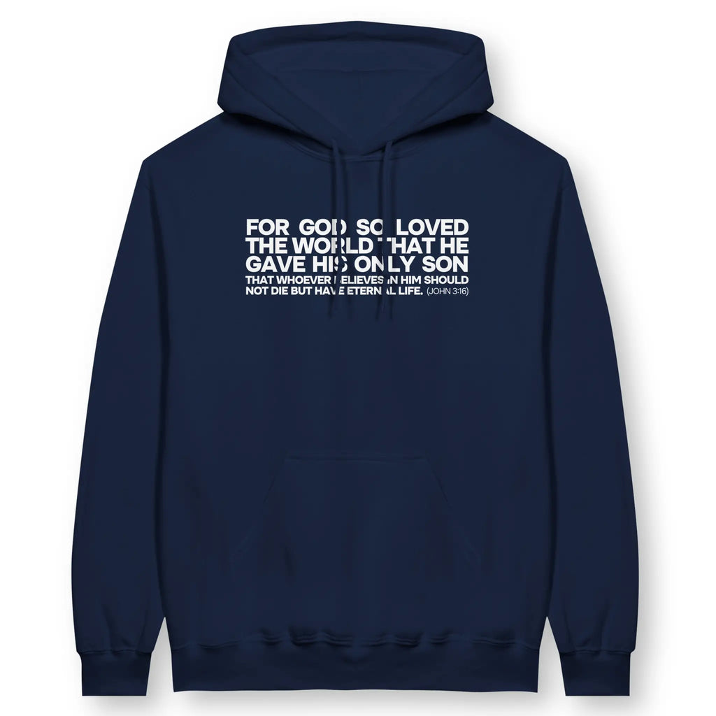 John 3:16 (Simple) – Unisex Christian Hoodie designed by 3rd Day Christian Clothing.