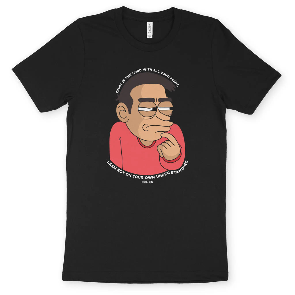 Lean Not On Your Own Understanding – Unisex Christian T-Shirt designed by 3rd Day Christian Clothing.