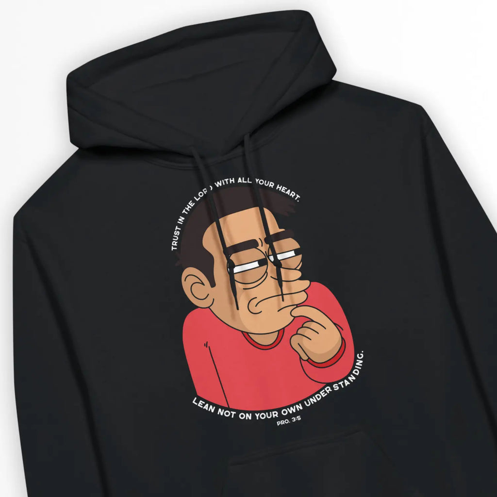 Lean Not On Your Own Understanding – Unisex Christian Hoodie designed by 3rd Day Christian Clothing.