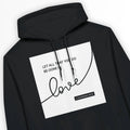 Love (1 Corinthians 16:14) – Unisex Christian Hoodie designed by 3rd Day Christian Clothing.