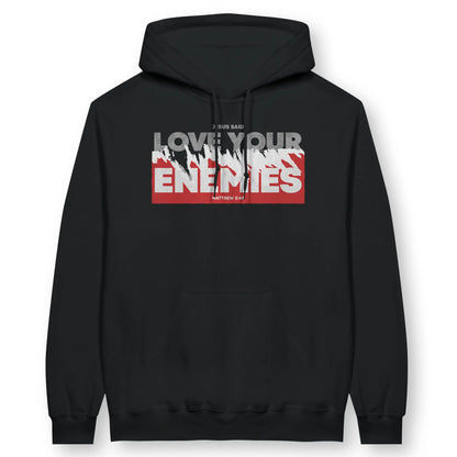 Love Your Enemies (Matthew 5:44) | Premium Unisex Christian Hoodie