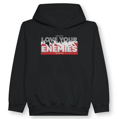 Love Your Enemies (Matthew 5:44) | Premium Kids' Christian Hoodie