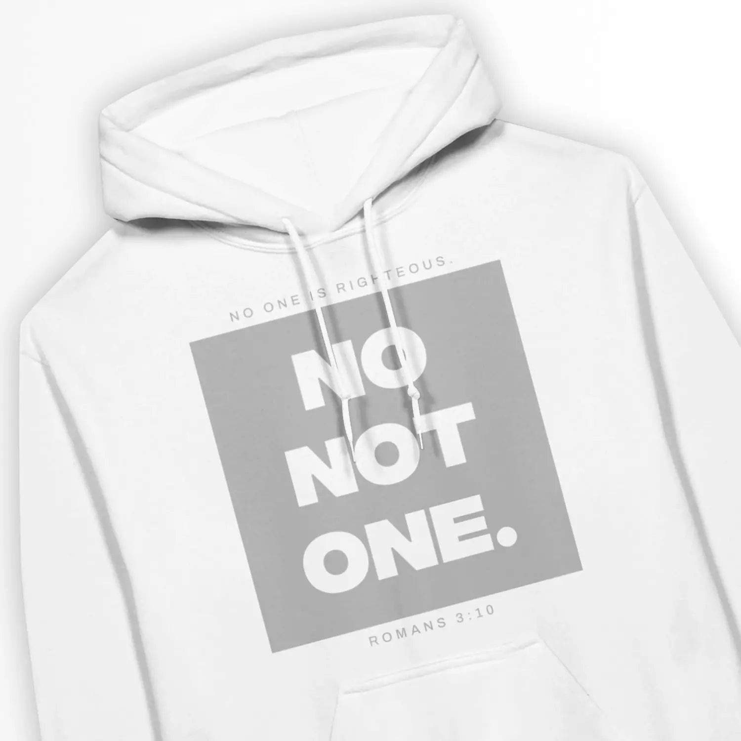 NO ONE IS RIGHTEOUS (Romans 3:10) – Unisex Christian Hoodie designed by 3rd Day Christian Clothing.