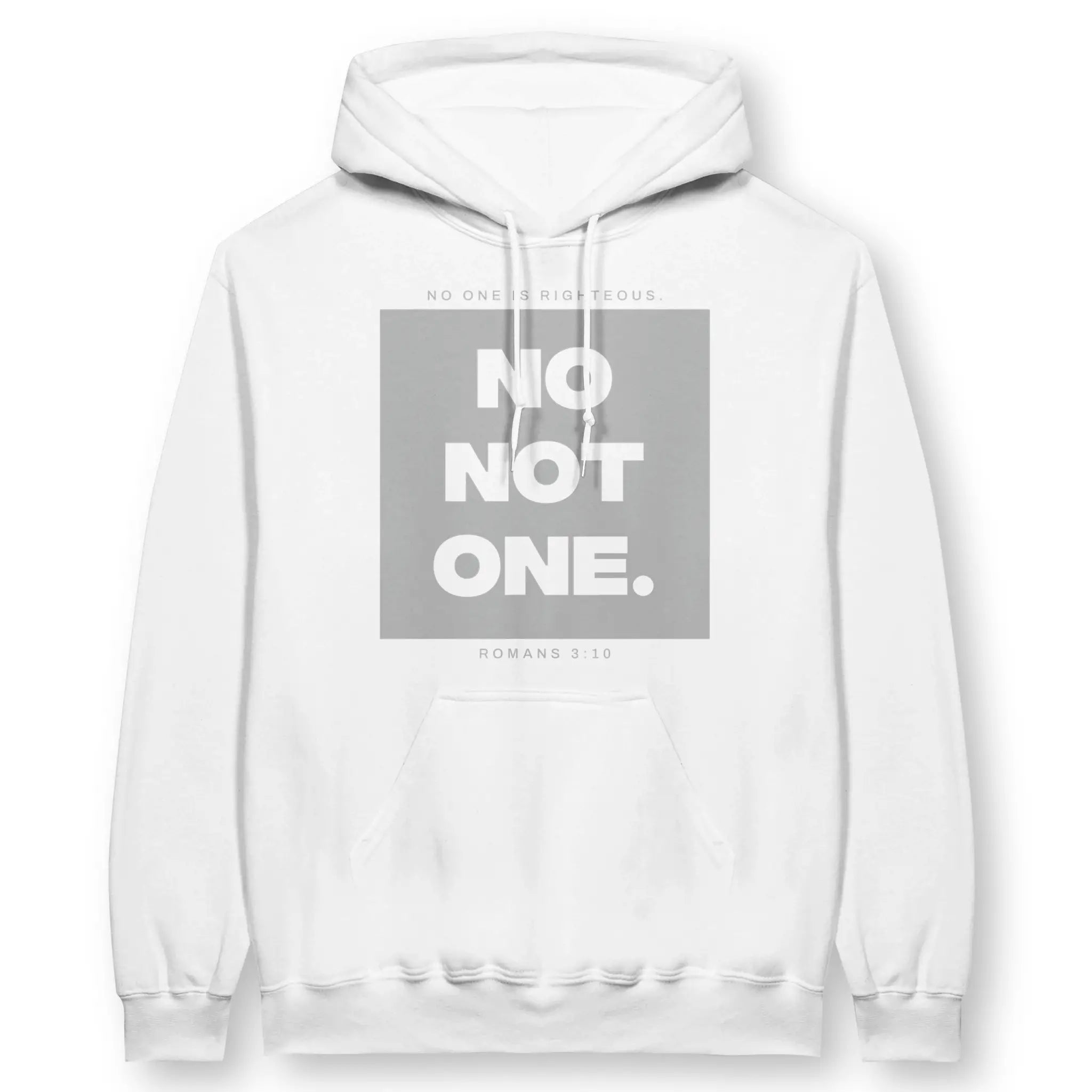 NO ONE IS RIGHTEOUS (Romans 3:10) – Unisex Christian Hoodie designed by 3rd Day Christian Clothing.