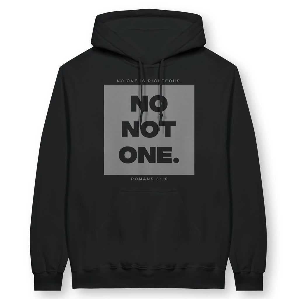 NO ONE IS RIGHTEOUS (Black) – Unisex Christian Hoodie designed by 3rd Day Christian Clothing.