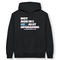 Not Ageing Just Upgrading – Unisex Christian Hoodie designed by 3rd Day Christian Clothing.