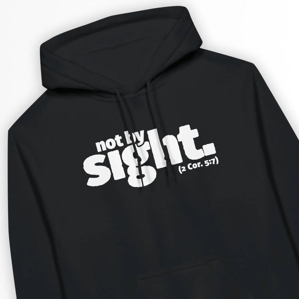 Not by sight (Black) – Unisex Christian Hoodie designed by 3rd Day Christian Clothing.